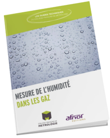 <strong>*La mesure de l'humidité</strong><br />dans les Gaz